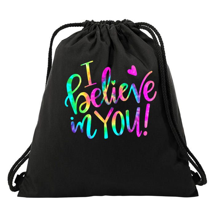 Test Day Teach.er I Believe In You Testing Day Tie Dye Drawstring Bag