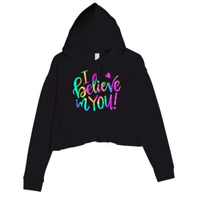 Test Day Teach.er I Believe In You Testing Day Tie Dye Crop Fleece Hoodie