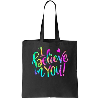 Test Day Teach.er I Believe In You Testing Day Tie Dye Bag