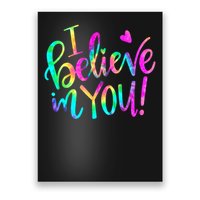 Test Day Teach.er I Believe In You Testing Day Tie Dye Poster