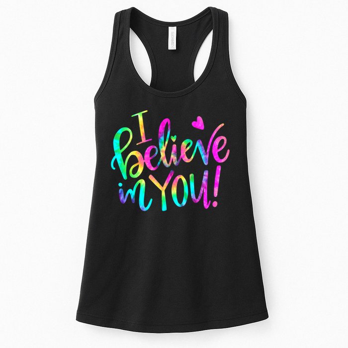 Test Day Teach.er I Believe In You Testing Day Tie Dye Womens Tank Top