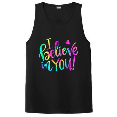 Test Day Teach.er I Believe In You Testing Day Tie Dye PosiCharge Competitor Tank