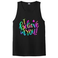 Test Day Teach.er I Believe In You Testing Day Tie Dye PosiCharge Competitor Tank