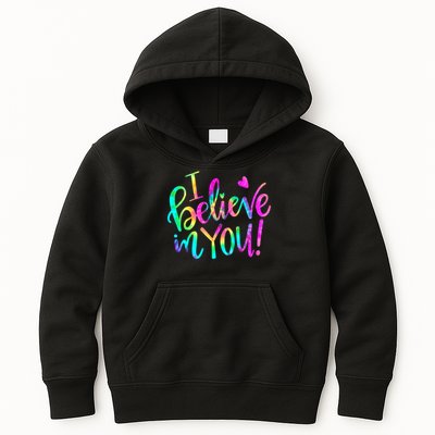 Test Day Teach.er I Believe In You Testing Day Tie Dye Kids Hoodie