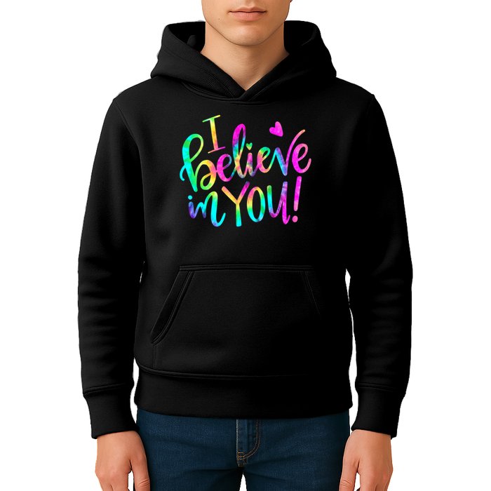 Test Day Teach.er I Believe In You Testing Day Tie Dye Kids Hoodie