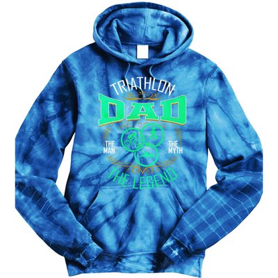 Triathlon Dad The The Myth The Legend Gift Tie Dye Hoodie