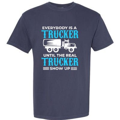 Truck Driver Truck Driver Dumper Driver Professional Driver Tipper Garment-Dyed Heavyweight T-Shirt