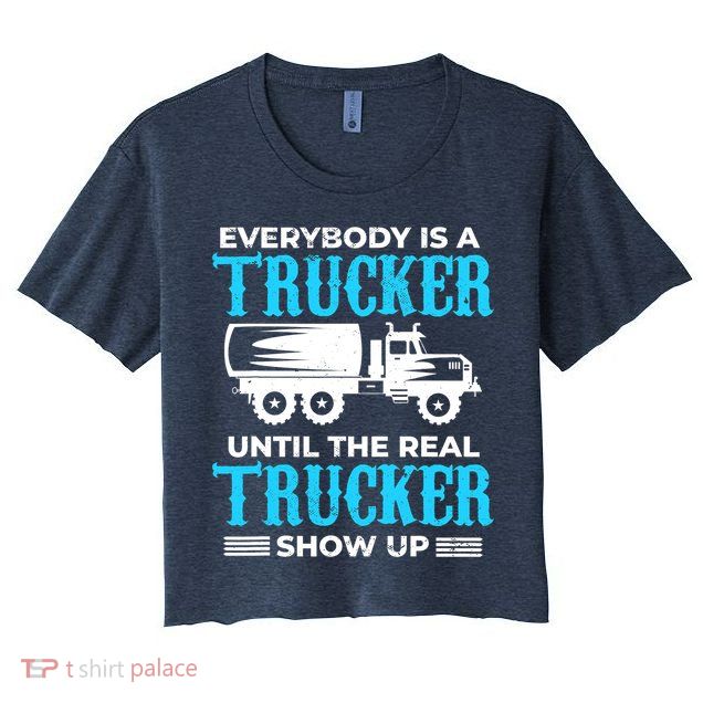 Truck Driver Truck Driver Dumper Driver Professional Driver Tipper Crop Top
