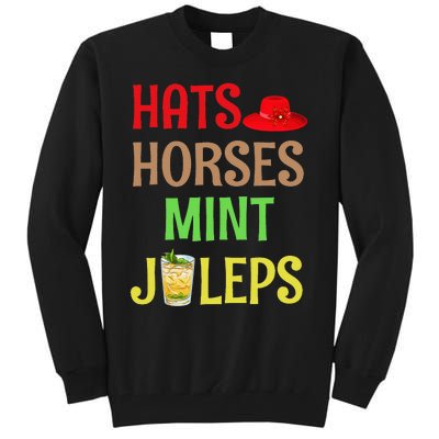 Talk Derby To Me Hats Horses Mint Juleps Tall Sweatshirt