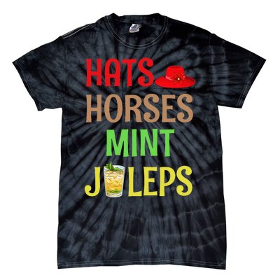 Talk Derby To Me Hats Horses Mint Juleps Tie-Dye T-Shirt