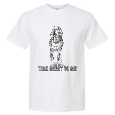 Talk Derby To Me Garment-Dyed Heavyweight T-Shirt