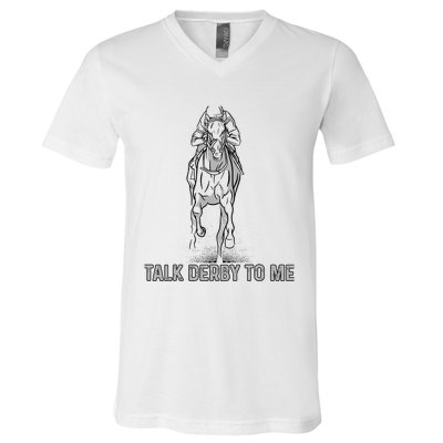 Talk Derby To Me V-Neck T-Shirt