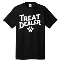 Treat Dealer Tall T-Shirt