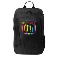 The Day The Crayons Made Some Art Teacher Art City Backpack