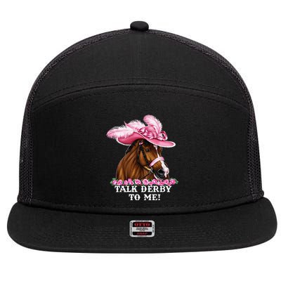 Talk Derby To Me Funny Horse Racing Lover 7 Panel Mesh Trucker Snapback Hat