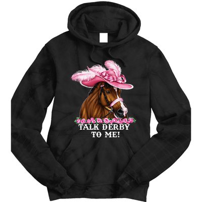 Talk Derby To Me Funny Horse Racing Lover Tie Dye Hoodie