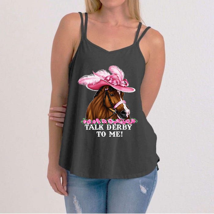 Talk Derby To Me Funny Horse Racing Lover Women's Strappy Tank