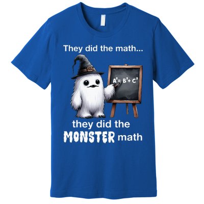 They Did The Monster Math Yeti Funny Halloween Teacher Premium T-Shirt