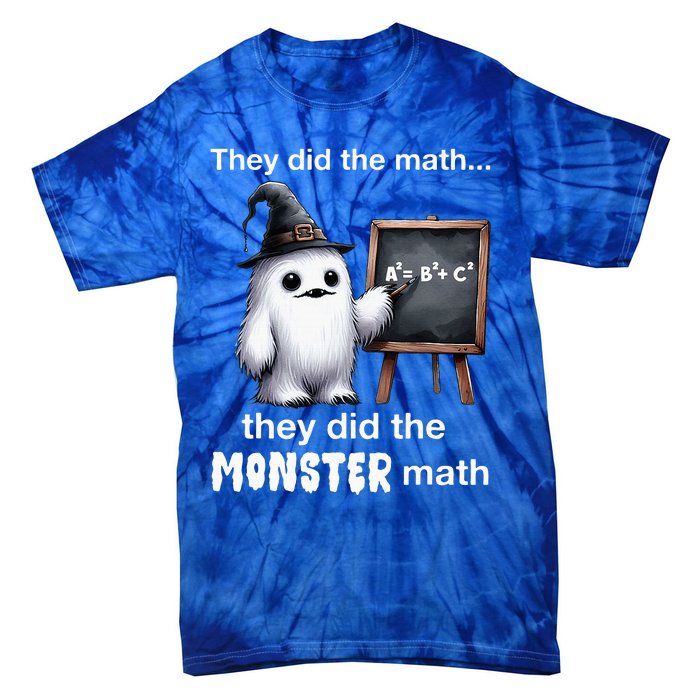 They Did The Monster Math Yeti Funny Halloween Teacher Tie-Dye T-Shirt