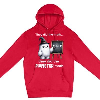 They Did The Monster Math Yeti Funny Halloween Teacher Premium Pullover Hoodie