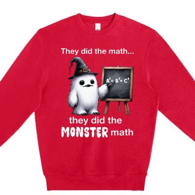 They Did The Monster Math Yeti Funny Halloween Teacher Premium Crewneck Sweatshirt