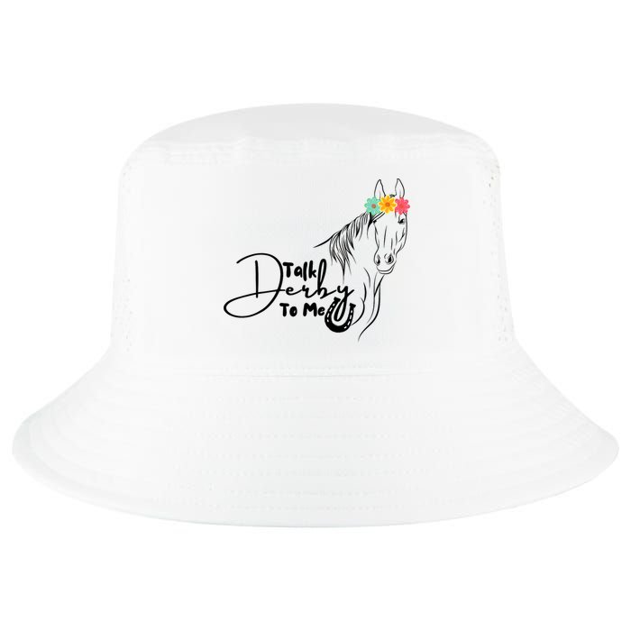 Talk Derby To Me Derby Horse Racing Funny Horse Racing Cool Comfort Performance Bucket Hat