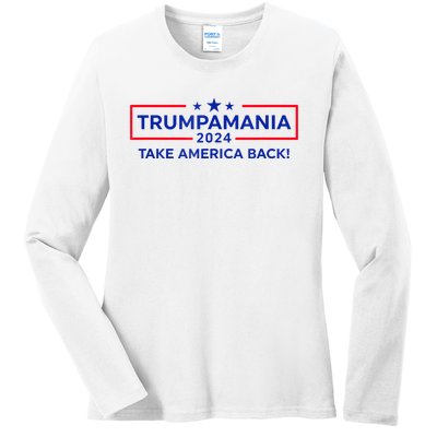 Trumpamania Donald Trump 2024 Take America Back Election Republican President Ladies Long Sleeve Shirt