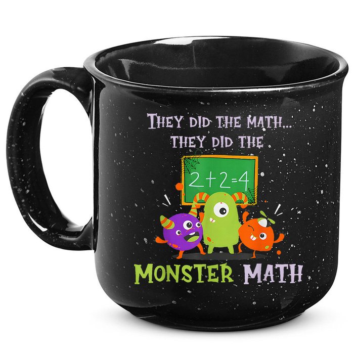 They Did The Math They Did The Monster Math 15oz Campfire Ceramic Mug