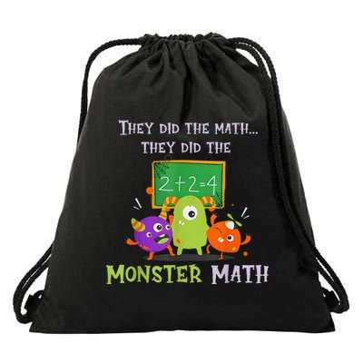 They Did The Math They Did The Monster Math Drawstring Bag