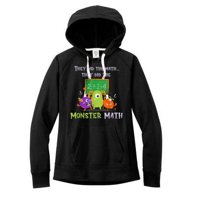 They Did The Math They Did The Monster Math Women's Fleece Hoodie