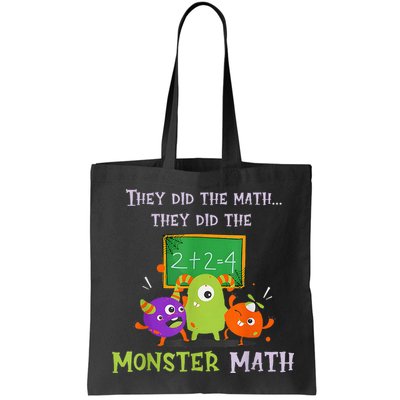They Did The Math They Did The Monster Math Bag