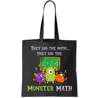 They Did The Math They Did The Monster Math Bag