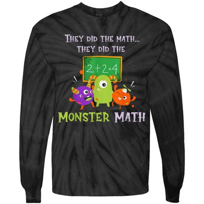 They Did The Math They Did The Monster Math Tie-Dye Long Sleeve Shirt