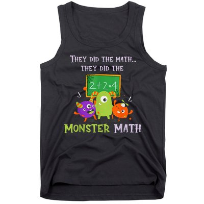 They Did The Math They Did The Monster Math Tank Top