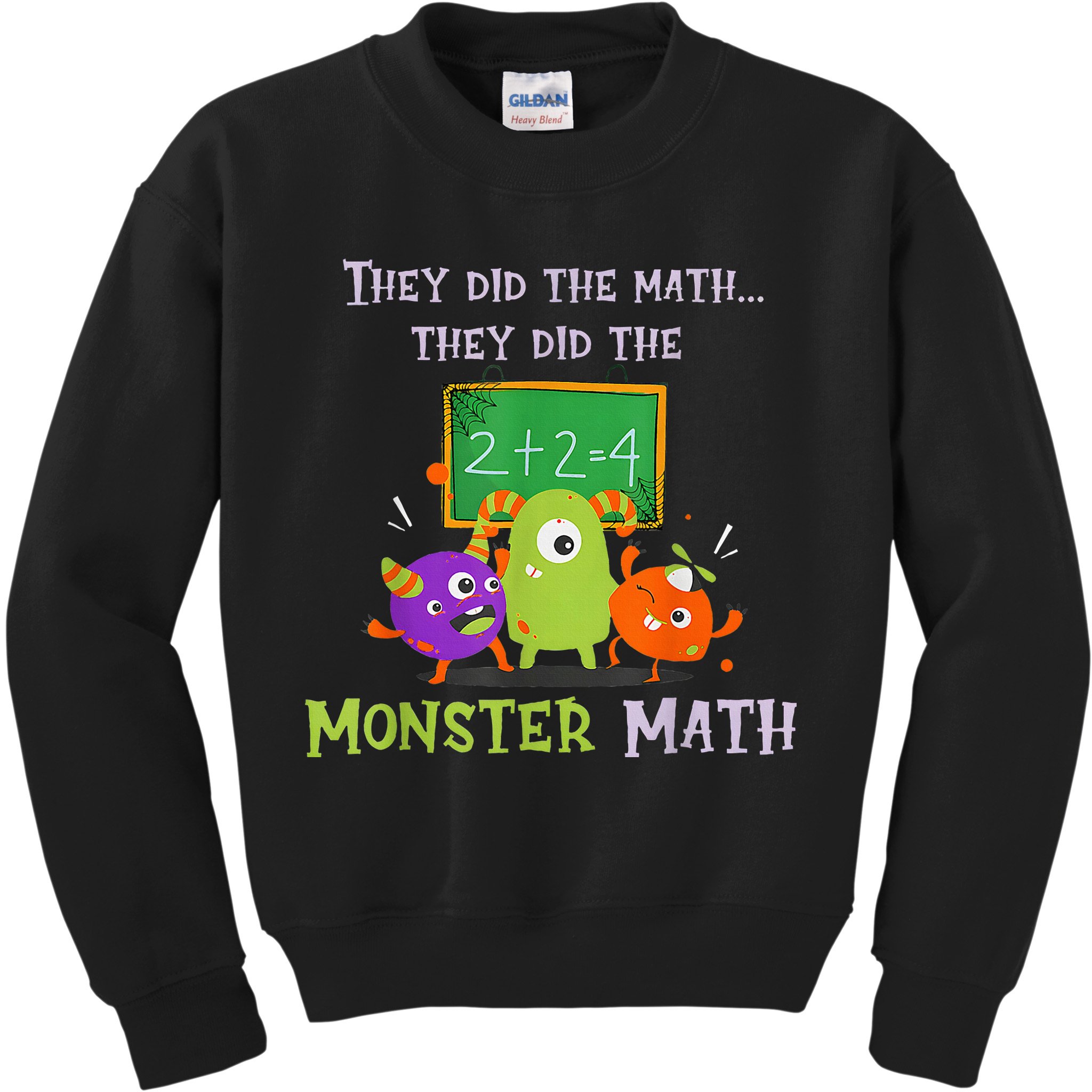 They Did The Math They Did The Monster Math Kids Sweatshirt
