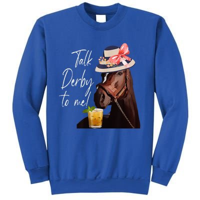 Talk Derby To Me Horse Sweatshirt