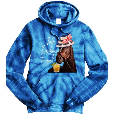 Talk Derby To Me Horse Tie Dye Hoodie