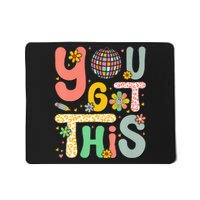 Testing Day Teacher You Got This Mousepad