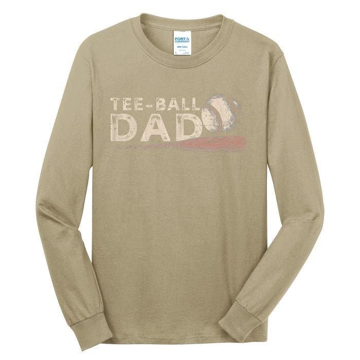 Tball Dad TBall Dad Tee Ball Daddy Sport Fathers Day Tall Long Sleeve T-Shirt