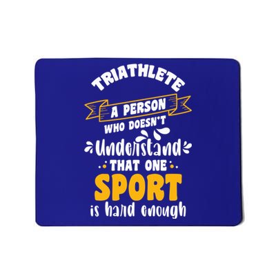 Triathlete Definition Triathlon Dads Triathletes Triathlon Gift Mousepad