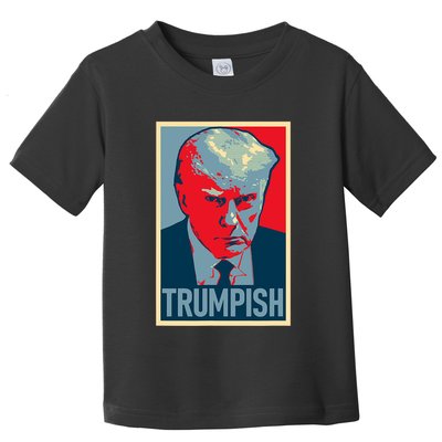 TRUMPISH DONALD TRUMP MUG SHOT Obama Hope Meme Parody Toddler T-Shirt