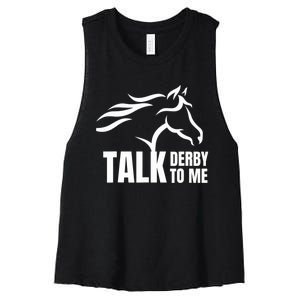 Talk Derby To Me Funny Horse Racing Gift. Women's Racerback Cropped Tank