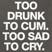 Too Drunk To Cum Too Sad To Cry Cotton Canvas Backpack