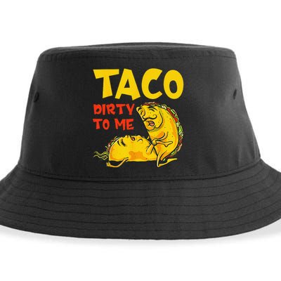 Talk Dirty To Me Taco Dirty To Me Funny Adult Cinco De Mayo Sustainable Bucket Hat