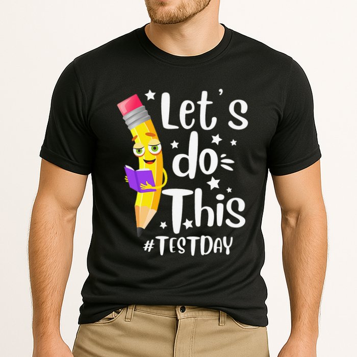Test Day Teacher Lets do This Test day State Testing Teacher Cooling Performance Crew T-Shirt