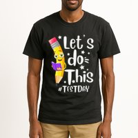 Test Day Teacher Lets do This Test day State Testing Teacher Tall T-Shirt