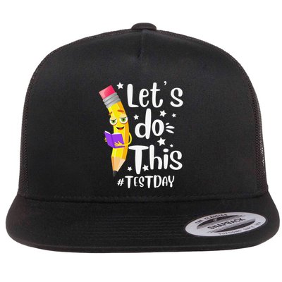 Test Day Teacher Lets do This Test day State Testing Teacher Flatbill Hat