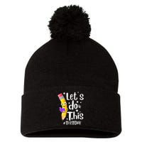 Test Day Teacher Lets do This Test day State Testing Teacher Pom Pom 12in Knit Beanie