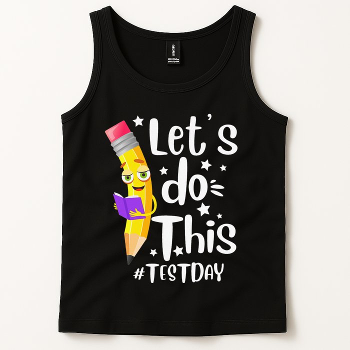 Test Day Teacher Lets do This Test day State Testing Teacher Tank Top