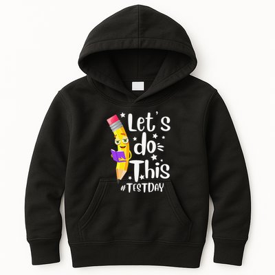 Test Day Teacher Lets do This Test day State Testing Teacher Kids Hoodie